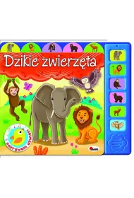 Dzikie zwierzta. Odkrywam dwiki
