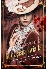 Warszawianka. Gdy zgasn wiata