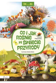 Od...do. Co i jak ronie w wiecie przyrody