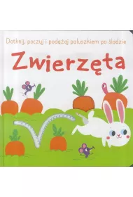Dotknij poczuj i pod��aj po �ladzie Zwierz�ta