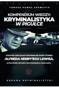 Audiobook Arkana Kryminalistyki: Kryminalistyka w piguce mp3