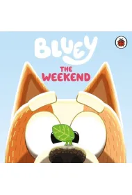 The Weekend. Bluey