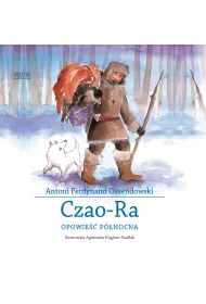 Czao-Ra. Opowie Pnocna
