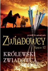 Kr�lewski zwiadowca. Zwiadowcy. Tom 12