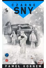 Czarne sny. Fabryczna Zona. Uniwersum Przygranicza. Tom 3