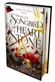 The Songbird and the Heart of Stone