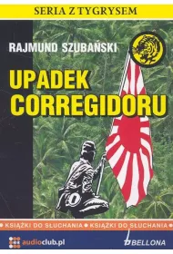 Upadek Corregidoru. Audiobook CD