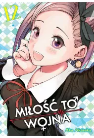 KAGUYA-SAMA Mi�o�� to wojna. Tom 12
