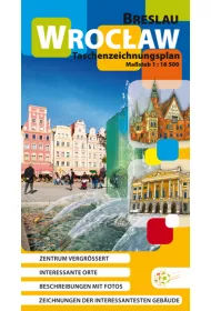 Wroc�aw Breslau Taschenzeichnungsplan. Rysunkowy plan kieszonkowy (wersja niemiecka) 1:16 500