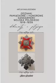 Odznaki pami�tkowe i honorowe �andarmerii Wojska..