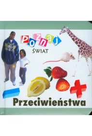 Poznaj �wiat - Przeciwie�stwa  LIWONA