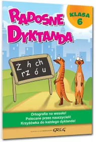 Radosne dyktanda. Klasa 6