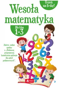 Wesoa matematyka dla klas 1-3