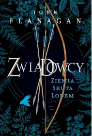 Ziemia skuta lodem. Zwiadowcy. Tom 3