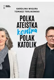 Polka ateistka kontra Polak katolik