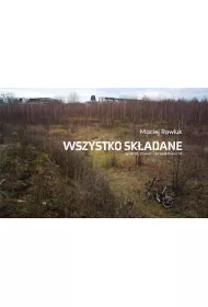 Wszystko sk�adane Rower aparat i przedmie�cia