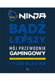 Ninja. B�d� lepszy