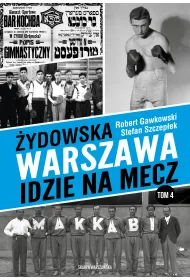 �ydowska Warszawa idzie na mecz
