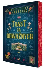 Toast za odwa�nych (barwione brzegi)