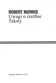 Uwagi o rze�bie. Teksty