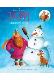 Tappi i pierwszy �nieg. Tappi i Przyjaciele. Tom 2