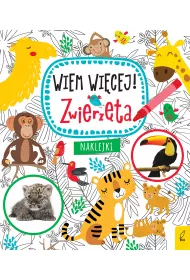 Wiem wi�cej! Zwierz�ta