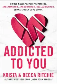 Addicted to you