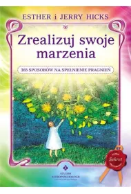 Zrealizuj swoje marzenia. 365 sposob�w na spe�nienie pragnie� (pocket)