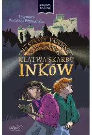 Na stra�y tajemnic. Kl�twa skarbu Ink�w. Czytam, bo lubi�