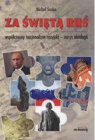 Za �wi�t� Ru� Wsp�czesny nacjonalizm rosyjski