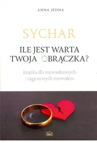 Sychar. Ile jest warta Twoja obr�czka?