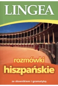 Rozm�wki hiszpa�skie ze s�ownikiem i gramatyk�