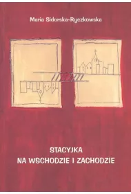 Stacyjka na wschodzie i zachodzie