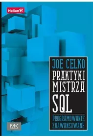 Praktyki mistrza SQL. Programowanie zaawansowane *