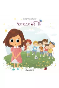 Wstyd. Moc uczu
