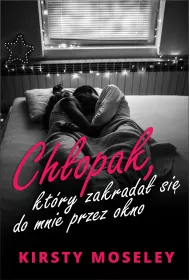 Ch�opak, kt�ry zakrada� si� do mnie przez okno