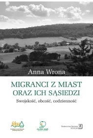 Migranci z miast oraz ich s�siedzi
