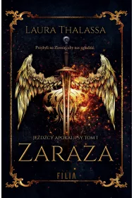 Je�d�cy Apokalipsy Tom 1. Zaraza