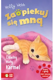 Dzielny, ma�y Karmel. Zaopiekuj si� mn�