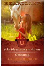 Heartland 9-10. Z ka�dym nowym dniem. Obietnica * *