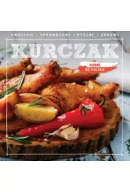 Dobre, bo polskie - Kurczak