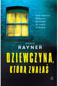 Dziewczyna, kt�r� zna�a�