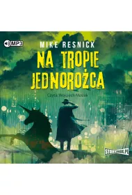 Audiobook Na tropie jednoro�ca CD