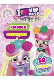Koloruj! Rozwi�zuj! 50 naklejek �wiec�cych w ciemno�ci. Spring vibes. I love VIP Pets