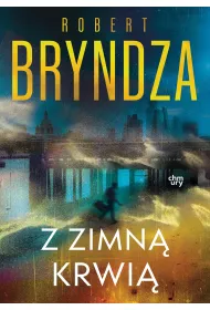 Erika Foster. Z zimn� krwi�. Tom 5