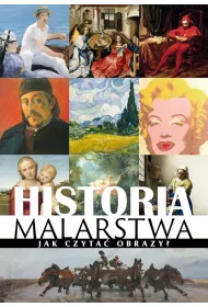 Historia malarstwa. Jak czyta� obrazy?