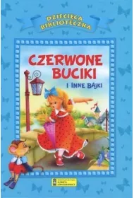 Dzieci�ca biblioteczka Czerwone Buciki i inne