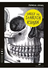 Strze� si� starych ksi��ek