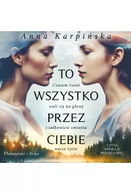 Audiobook To wszystko przez ciebie mp3
