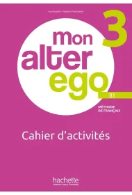 Mon Alter Ego 3. Zeszyt �wicze� + audio